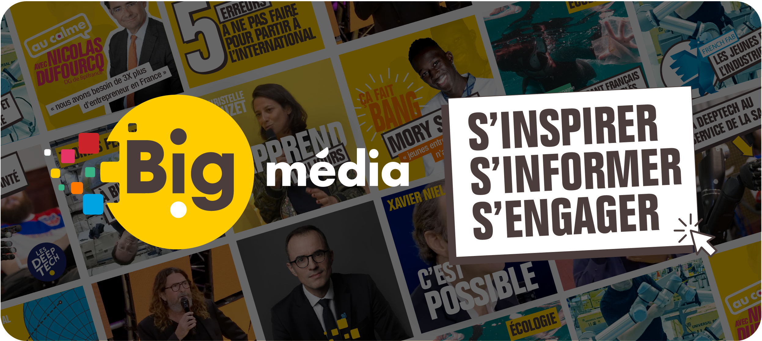 Big média, s'inspirer, s'informer, s'engager